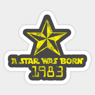 A Star Was Born 1983 Sticker